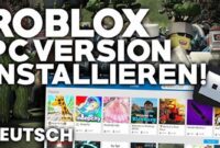 Roblox schnell und einfach installieren - Jetzt loslegen!