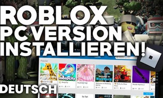 Roblox schnell und einfach installieren - Jetzt loslegen!